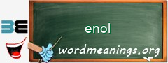 WordMeaning blackboard for enol